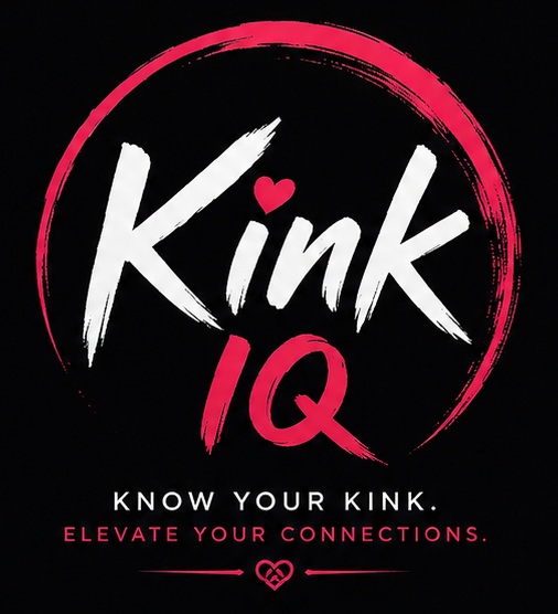 Kink IQ — Know your kink. Elevate your connections.
